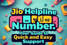 Jio Helpline Number: Your Guide to Quick and Easy Support